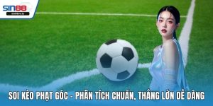 Soi kèo phạt góc